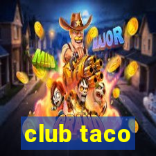 club taco